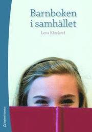 Barnboken i samh�llet (h�ftad)