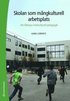 Skolan som m�ngkulturell arbetsplats : att till�mpa interkulturell pedagogik