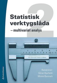 Statistisk verktygsl�da 2 : multivariat analys (h�ftad)