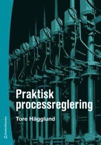 Praktisk processreglering (h�ftad)