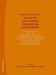 Diabetes och andra endokrina sjukdomar (h�ftad)