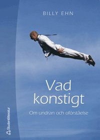 Vad konstigt: om undran och of�rst�else (e-bok)
