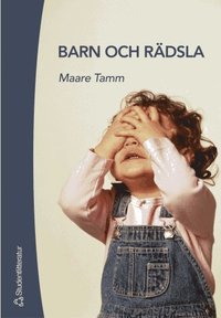 Barn och r�dsla (h�ftad)