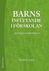 Barns inflytande i f�rskolan : en fr�ga om demokrati