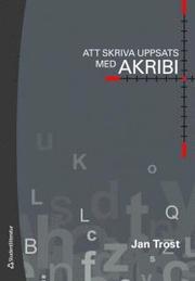 Att skriva uppsats med akribi (h�ftad)