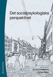 Det socialpsykologiska perspektivet (h�ftad)