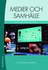 Medier och samh�lle : en introduktion