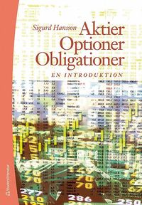 Aktier, optioner, obligationer : en introduktion (h�ftad)