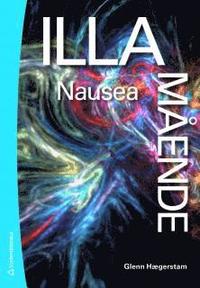 Illam�ende : nausea (h�ftad)
