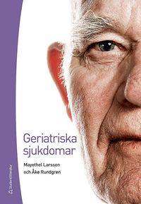 Geriatriska sjukdomar (h�ftad)