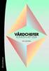 V�rdchefer : konsten att leda