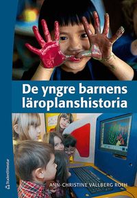 De yngre barnens l�roplanshistoria (h�ftad)