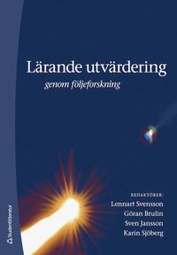L�rande utv�rdering : genom f�ljeforskning (h�ftad)
