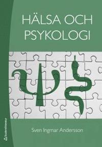 H�lsa och psykologi (h�ftad)