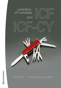 Handbok i att anv�nda ICF och ICF-CY (h�ftad)