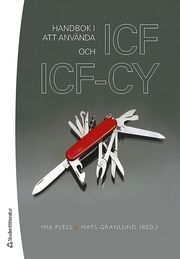 Handbok i att anv�nda ICF och ICF-CY (h�ftad)