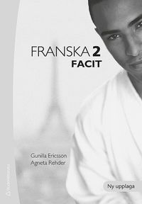 Franska 2 : facit (h�ftad)