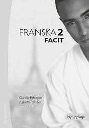 Franska 2 : facit (h�ftad)