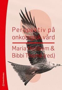 Perspektiv p� onkologisk v�rd (h�ftad)