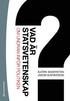 Vad �r statsvetenskap? : om undran inf�r politiken