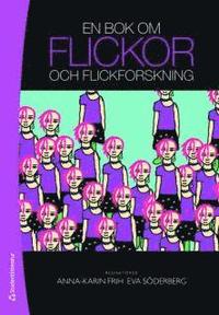 En bok om flickor och flickforskning (kartonnage)