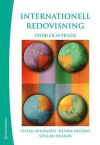Internationell redovisning : teori och praxis (h�ftad)