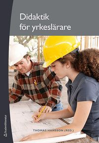 Didaktik f�r yrkesl�rare (h�ftad)