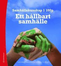 Samh�llskunskap 1 : ett h�llbart samh�lle (h�ftad)