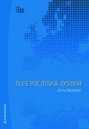 EU:s politiska system (h�ftad)