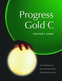 Progress Gold C Teacher's Guide (h�ftad)