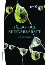 H�lso- och sjukv�rdsr�tt (h�ftad)
