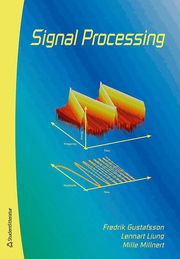 Signal processing (h�ftad)