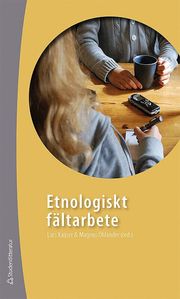 Etnologiskt f�ltarbete (h�ftad)