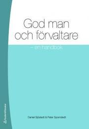 God man och f�rvaltare : en handbok (h�ftad)