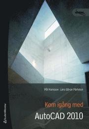 Kom ig�ng med AutoCAD 2010 (h�ftad)