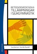 Beteendemedicinska till�mpningar i sjukgymnastik
