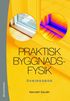 Praktisk byggnadsfysik : �vningsbok