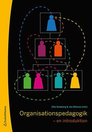 Organisationspedagogik : en introduktion (h�ftad)