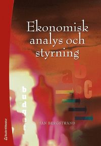 Ekonomisk analys och styrning (h�ftad)