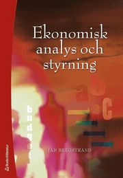 Ekonomisk analys och styrning (h�ftad)