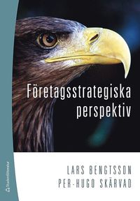 F�retagsstrategiska perspektiv (h�ftad)