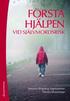 F�rsta hj�lpen vid sj�lvmordsrisk