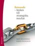 Beteende - l�nken till strategiska resultat