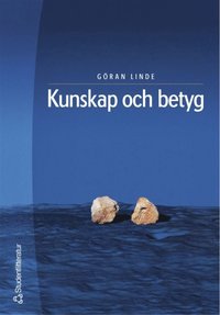 Kunskap och betyg (h�ftad)