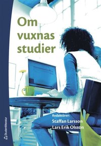 Om vuxnas studier (h�ftad)
