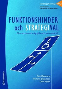 Funktionshinder och strategival (h�ftad)