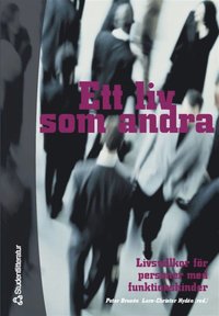 Ett liv som andra (inbunden)