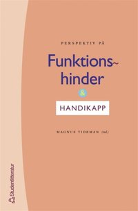 Perspektiv p� funktionshinder & handikapp (h�ftad)