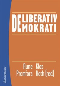 Deliberativ demokrati (h�ftad)