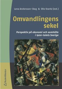 Omvandlingens sekel (inbunden)